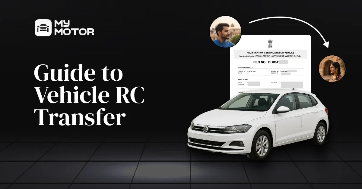 RC Transfer Guide: How to Transfer Car Ownership in India