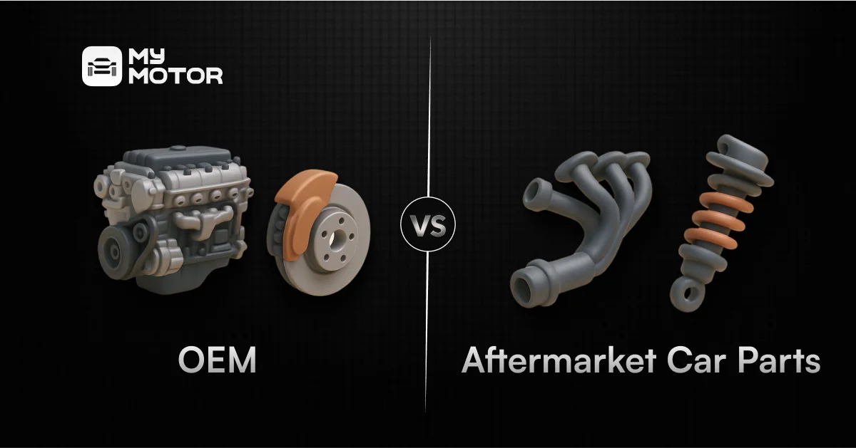 OEM vs Aftermarket Car Parts: Which is Better for You?