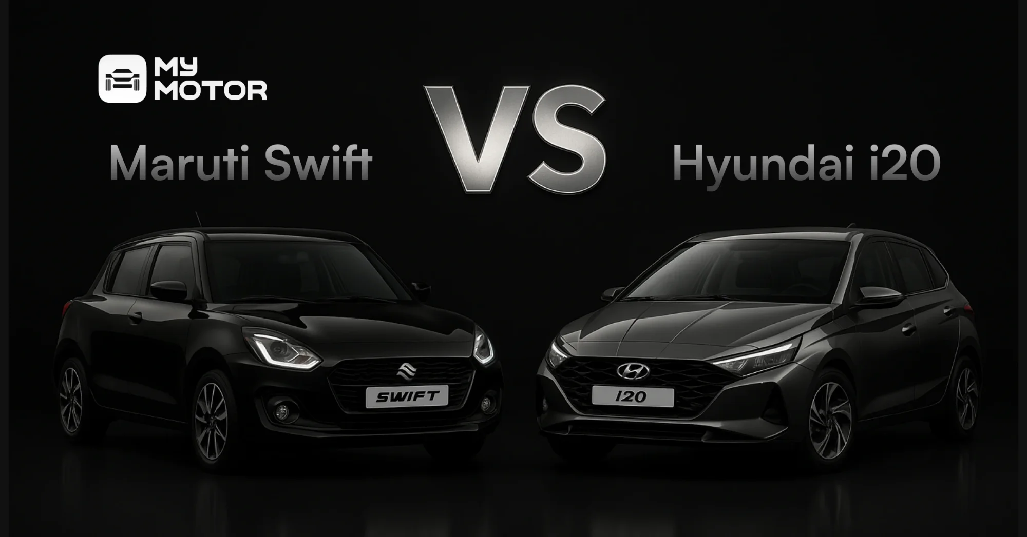 Maruti Swift vs Hyundai i20: Which Hatchback Should You Choose?