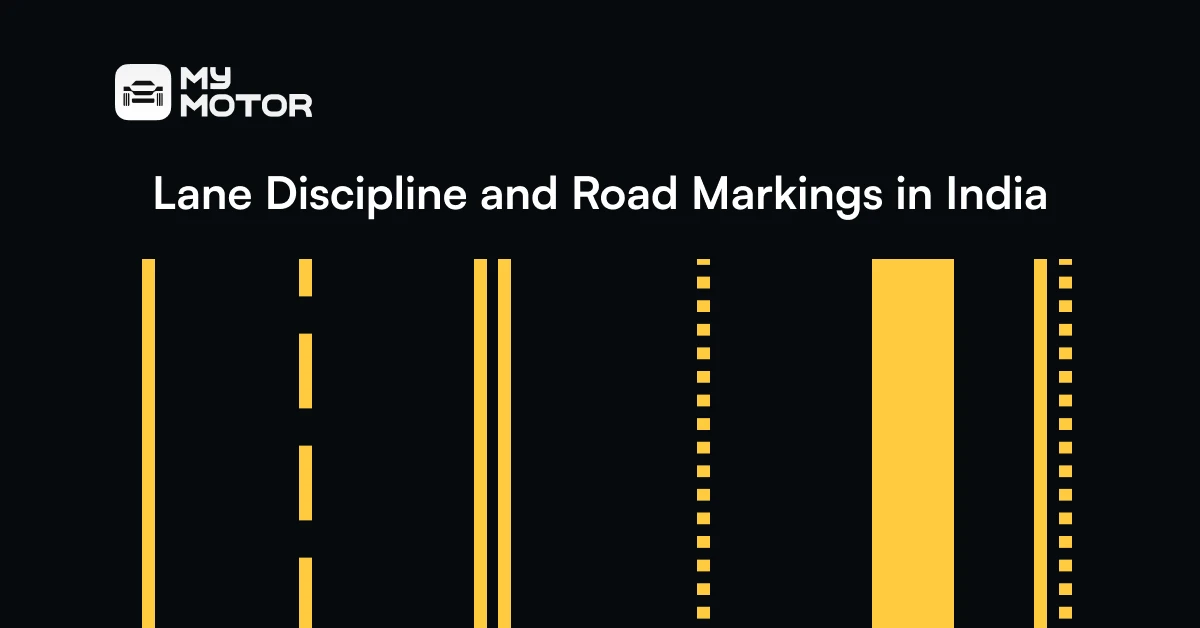 Lane Discipline & Road Markings in India